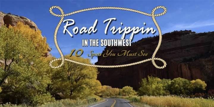 Road Trippin In The Southwest! - WhereGalsWander
